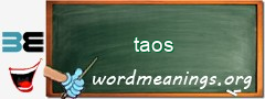 WordMeaning blackboard for taos